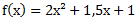 f(x)=2x²+1,5x+1