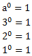 a^0=1 3^0=1 2^0=1 1^0=1