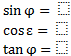 sin, cos, tan