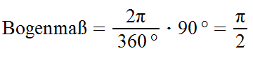Beispielrechnung Bogenmass